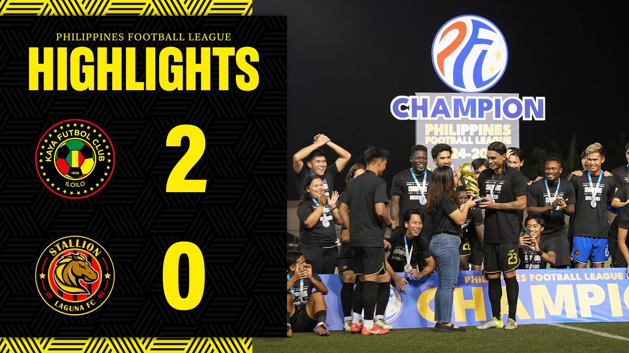 HIGHLIGHTS | Kaya Iloilo 2-0 Stallion Laguna | PFL 2024/25