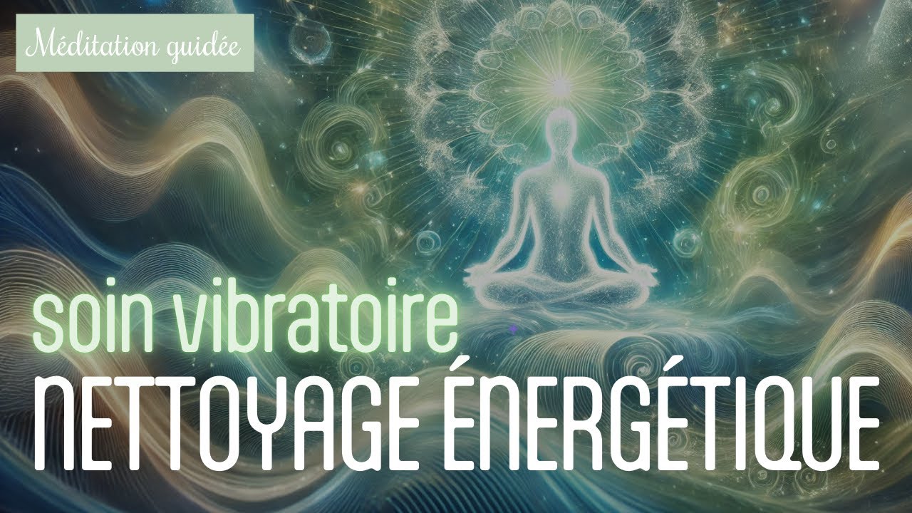 Méditation - Soin vibratoire + nettoyage énergétique / Cédric FERRANTE
