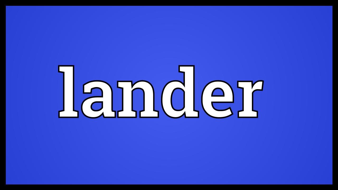 Lander Meaning