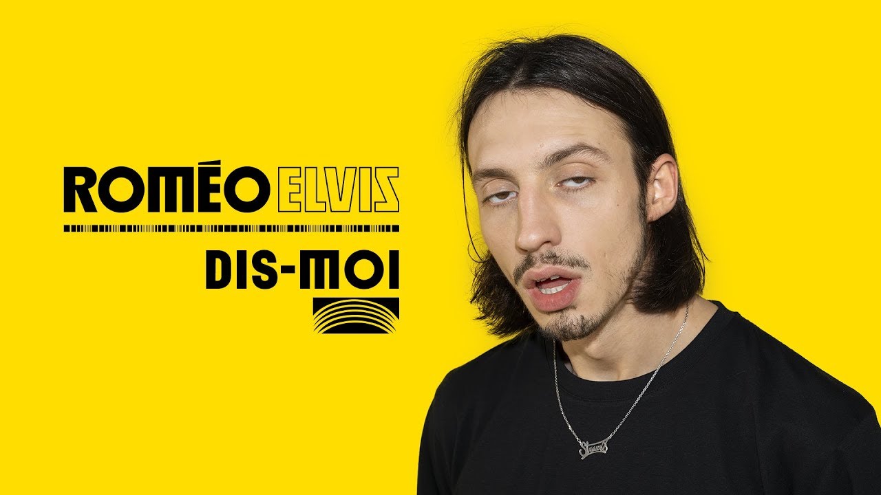 Roméo Elvis - Dis-moi (Lyric Video)