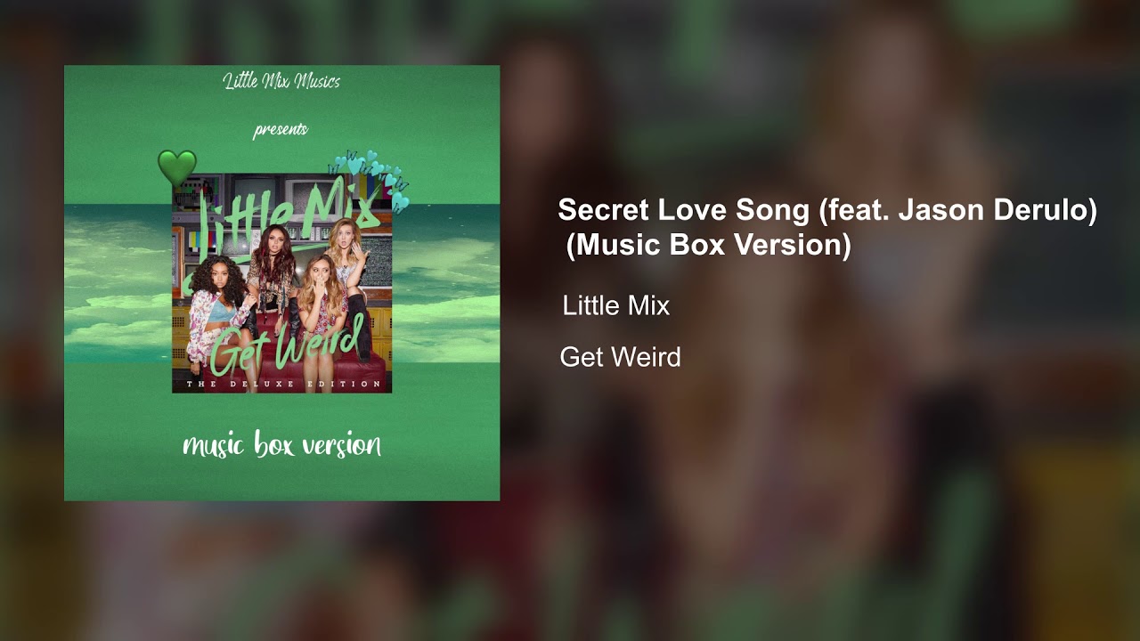 Secret Love Song (feat. Jason Derulo) (Music Box Version)