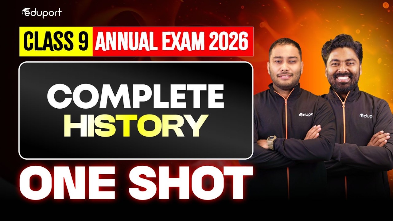 Class 9 History Complete Chapters in Oneshot | Full Chapter Revision  | Eduport