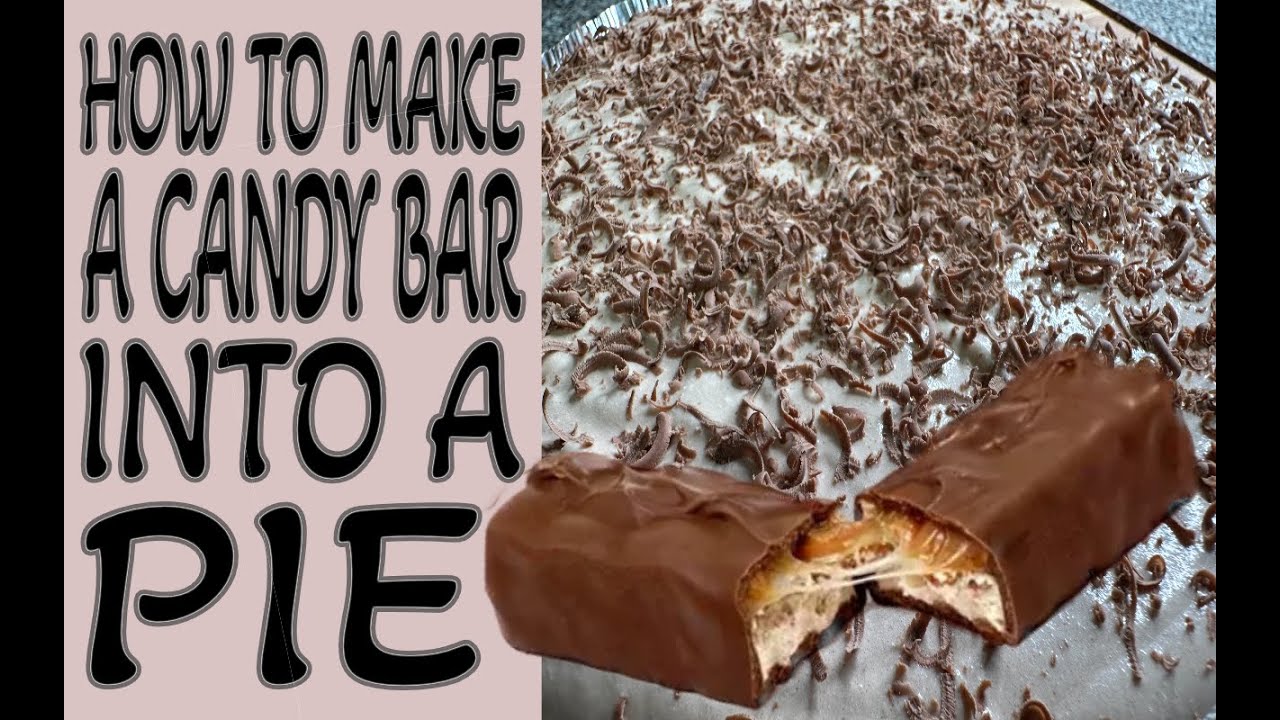 How to make any candy bar into a pie | SNICKERS BAR PIE