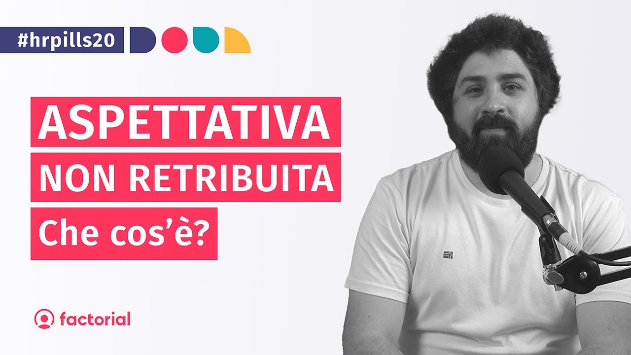 ASPETTATIVA NON RETRIBUITA: che COS'&Egrave; e quali sono le LEGGI che la regolano