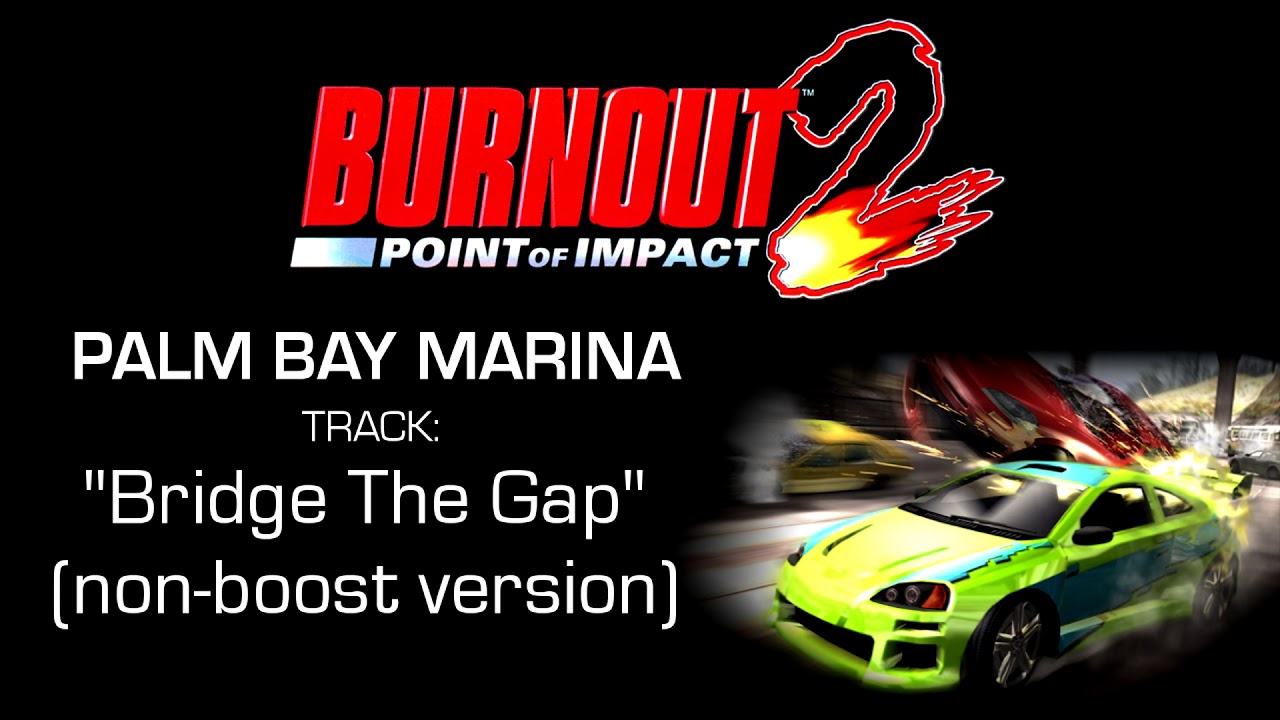 Burnout 2: Point Of Impact - Palm Bay Marina: 