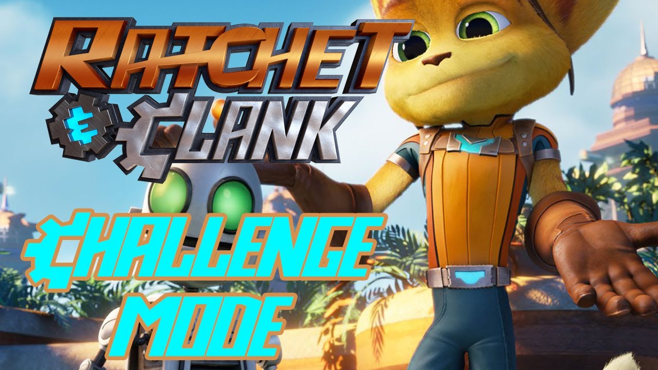 RATCHET & CLANK REMAKE-CHALLENGE MODE-100% COMPLETION