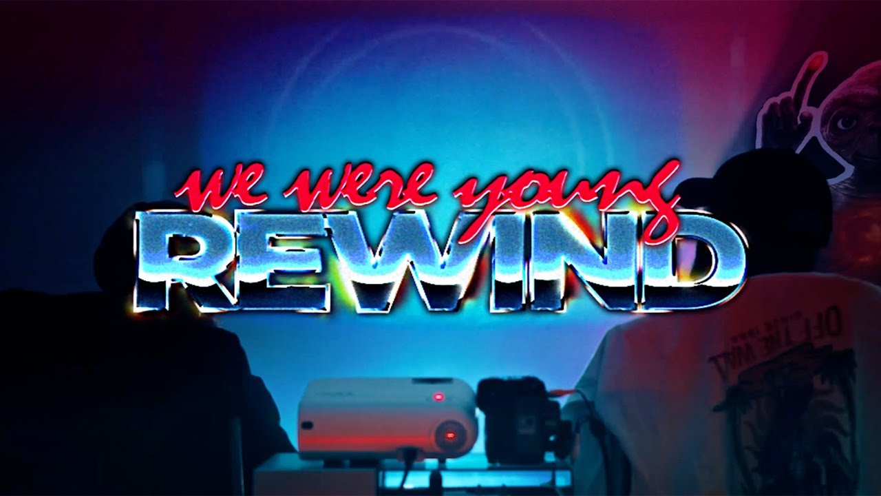 Rewind - We Were Young | Music Video