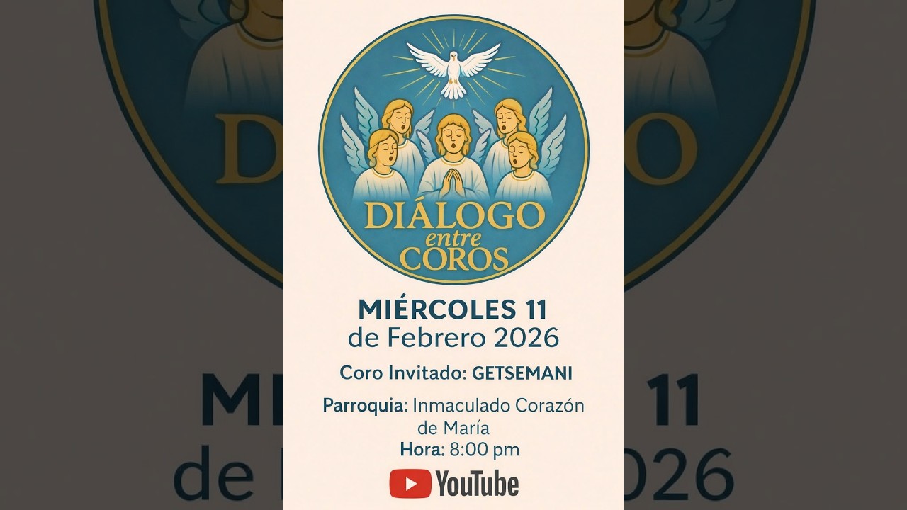EP11 - Diálogo entre Coros - Coro Getsemaní