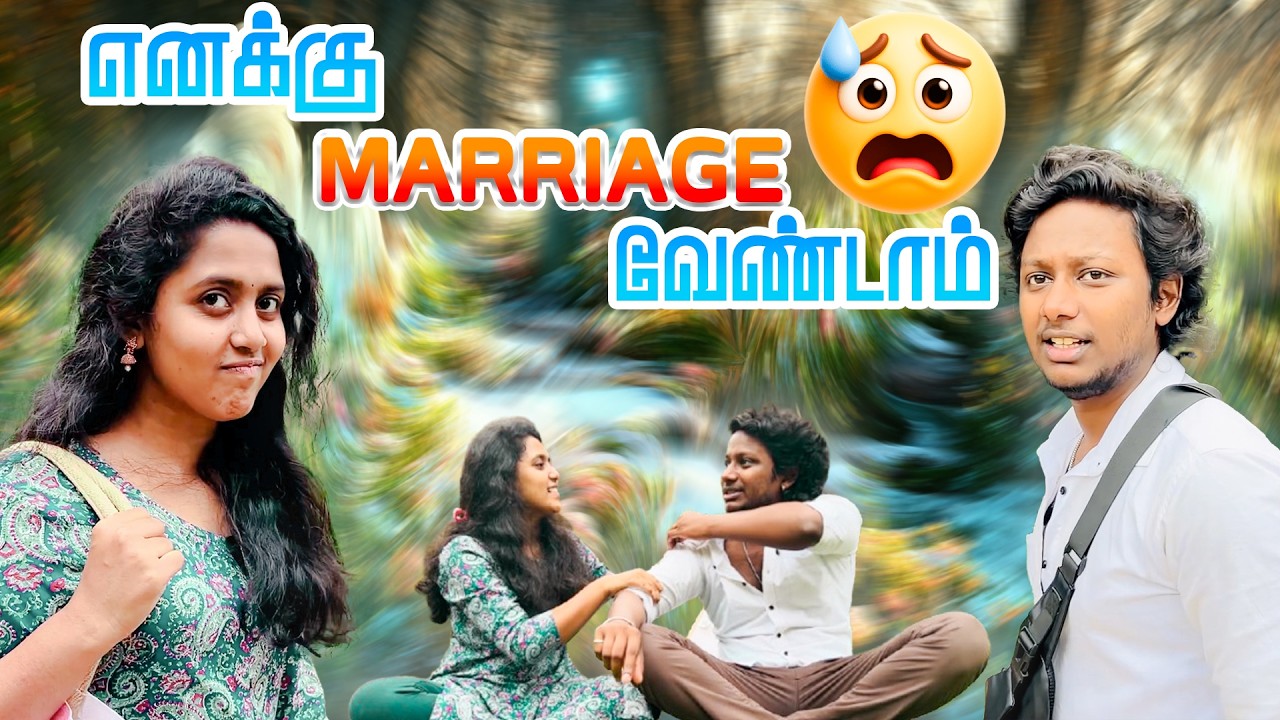 எனக்கும் இந்த Marriage-க்கு சம்பந்தம் இல்ல😨😨 | Part 02 | Rox & Kee Vlogs