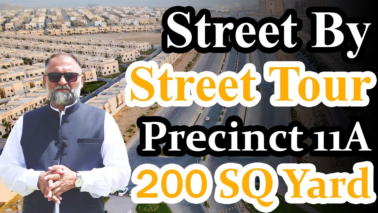 Precinct 11 A Villas 200 SQ Yards Street By Street Tour| Bahria Town Karachi| Jaffar Hussain