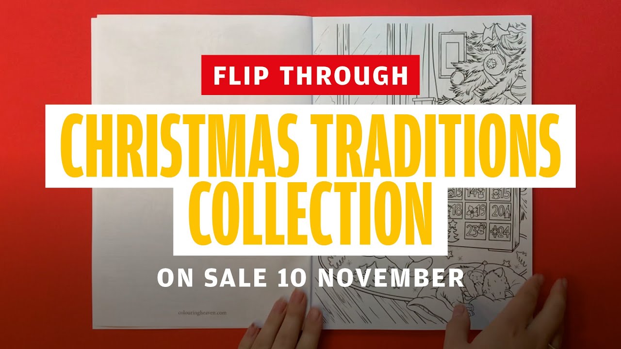 Flip Through of Colouring Heaven Collection #34 Christmas Traditions