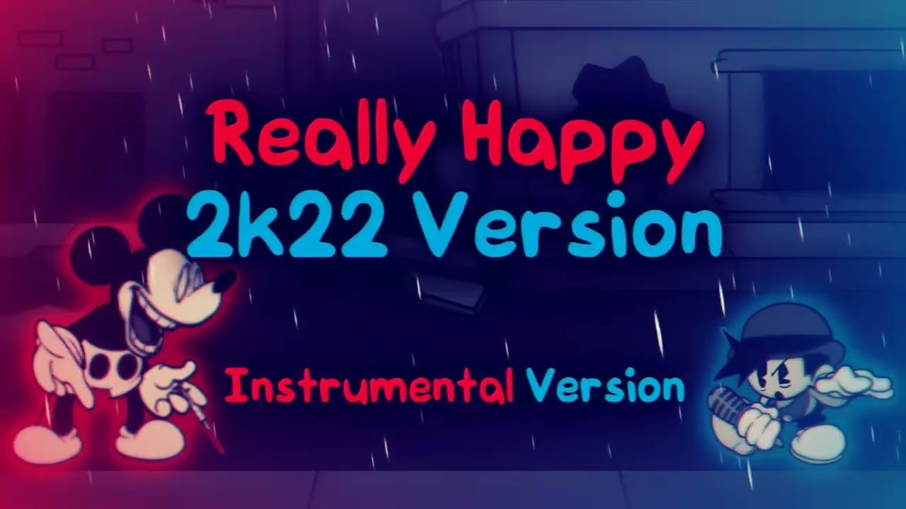 Friday Night Funkin' - Really Happy 2k22 (Instrumental Version)