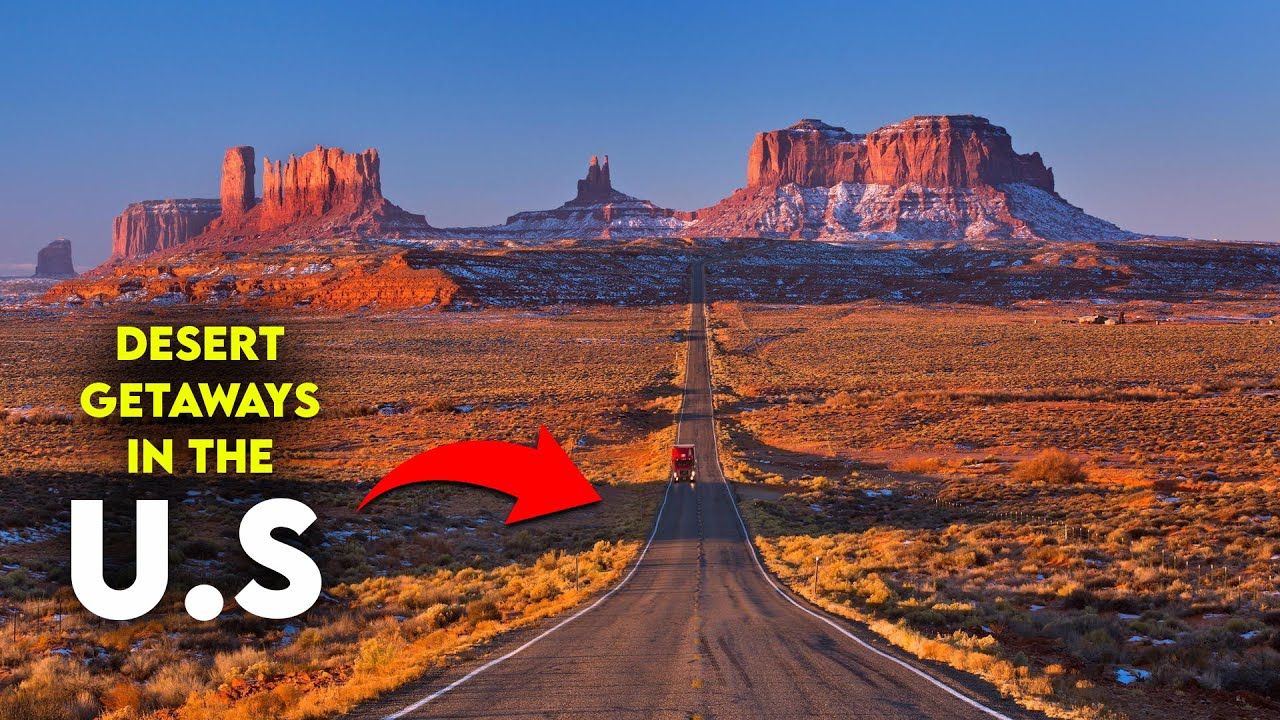 10 best desert getaways in the U.S