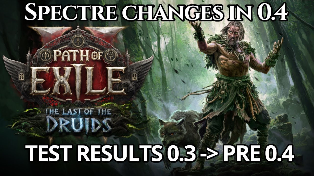 POE2 Spectres 0.4 Patch &ndash; Live Testing Results & What Actually Changed