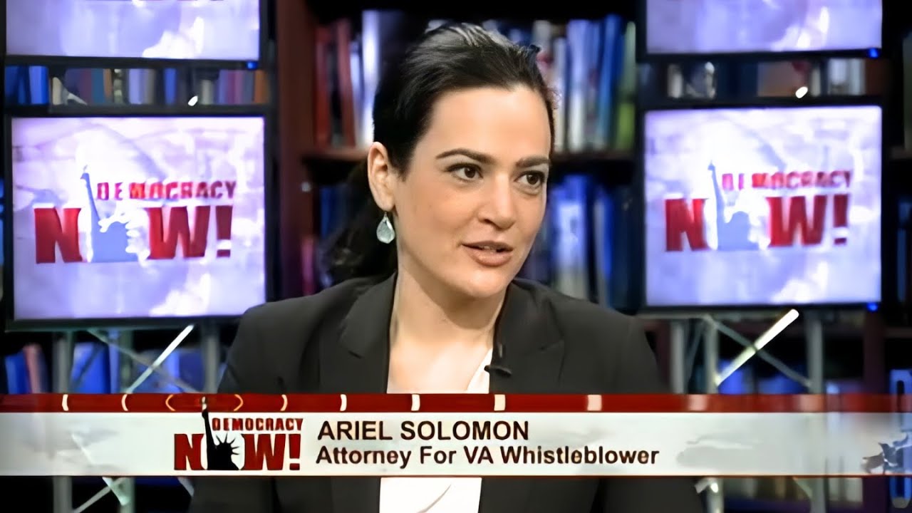 Democracy Now Interview - Ariel Solomon Represents Dr. Jose Matthews - VA's Healthcare Failures