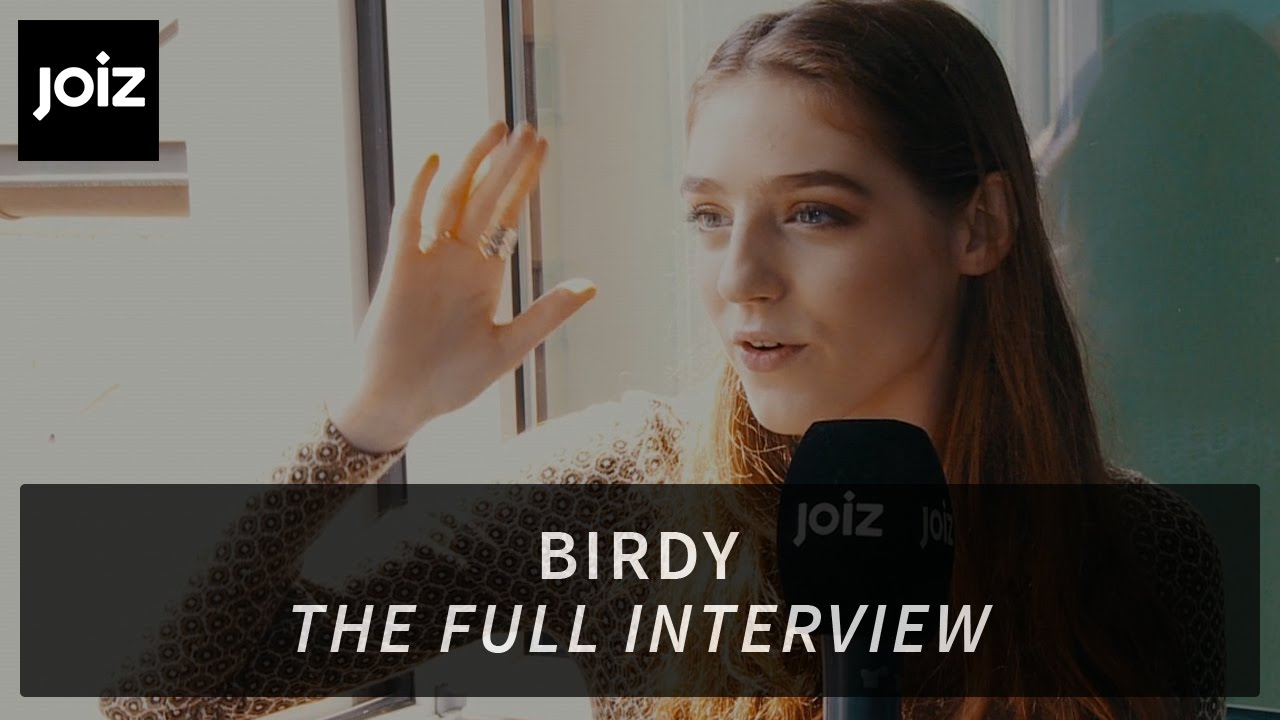 Birdy: «I was frustrated!»