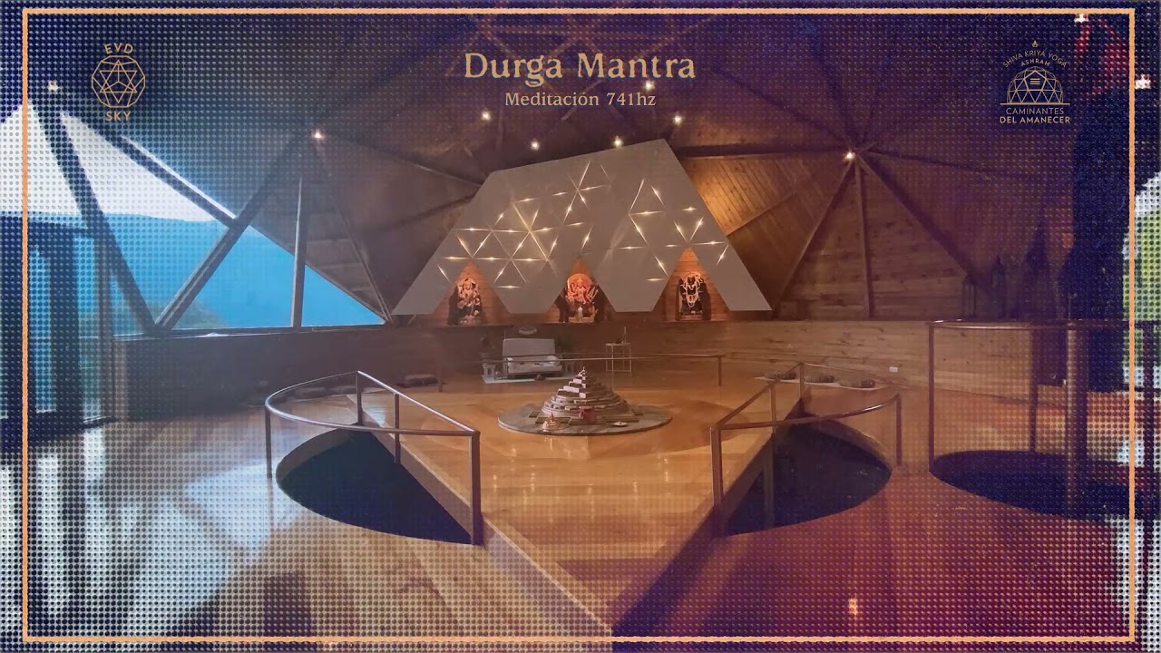 MEDITACIÓN DURGA MANTRA 741HZ