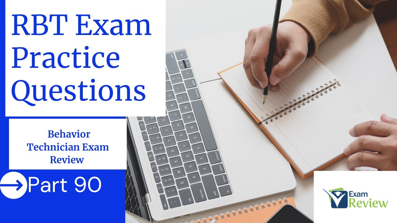 RBT Practice Questions | Registered Behavior Technician (RBT) Exam Review | Part 90