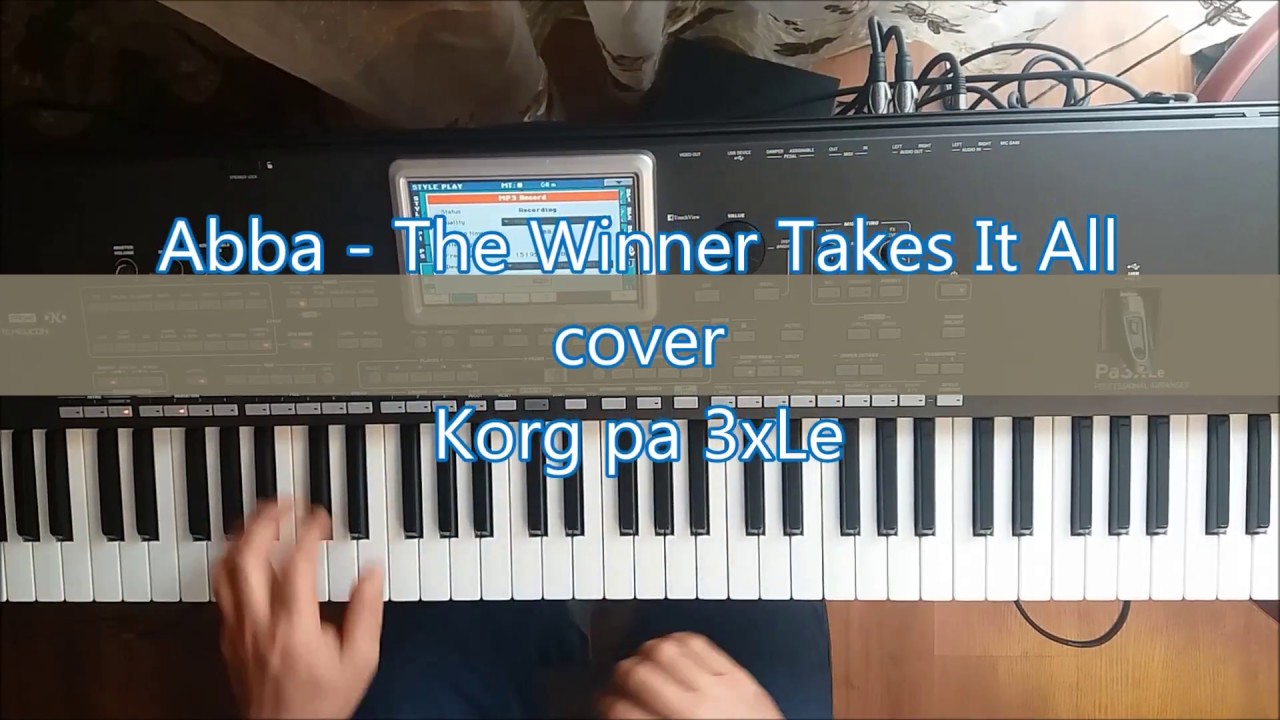 Abba   The Winner Takes It All  cover  Korg pa 3xLe