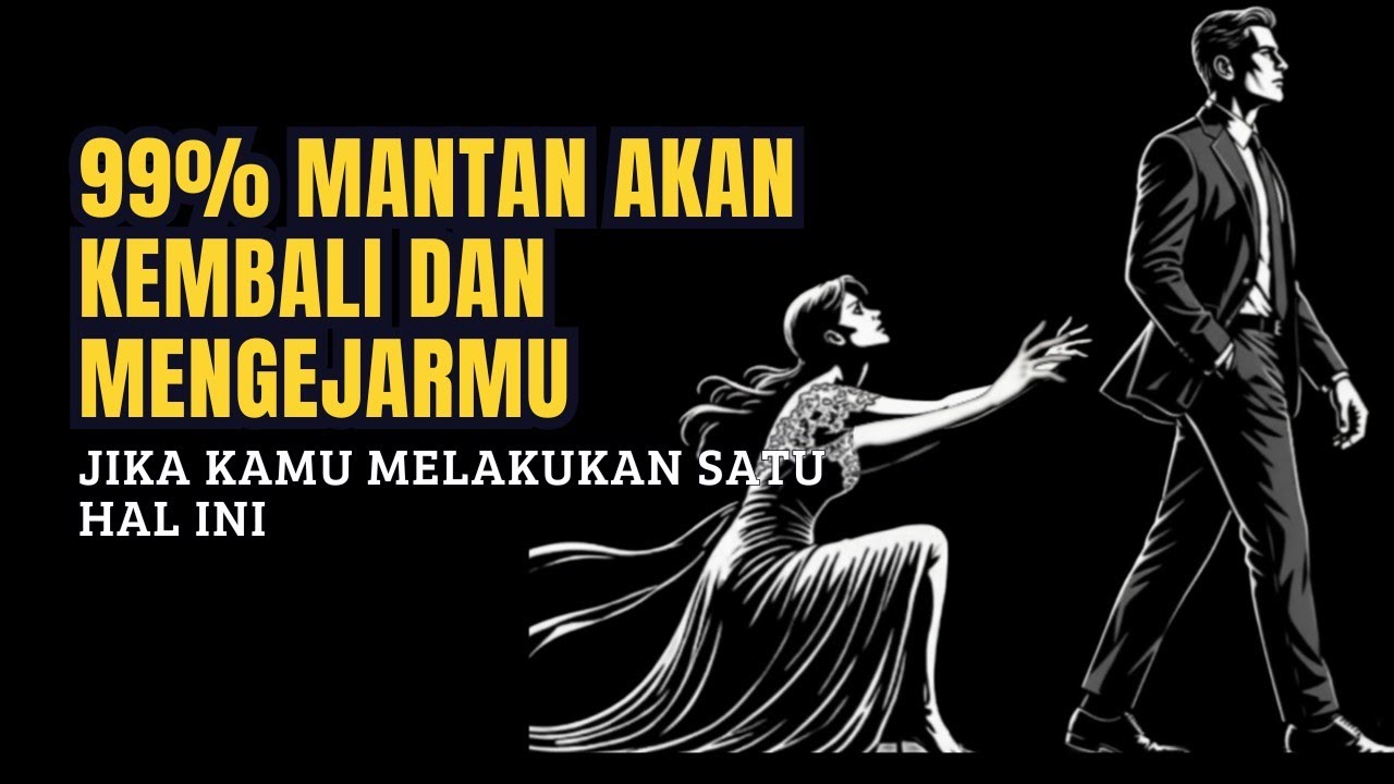 99% Mantan Menyesal Pergi Ketika Anda Melakukan INI, ||Stoikisme