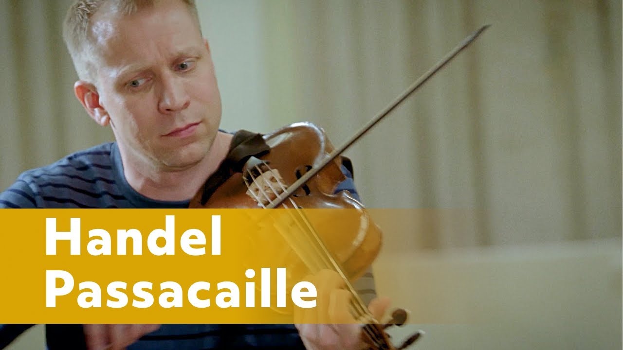 Handel - Passacaille from Sonata Op 5 No 4 in G Major