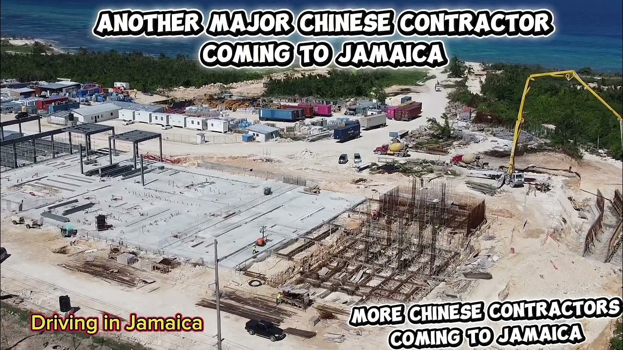 Another Major Chinese Contractor Coming to Jamaica
