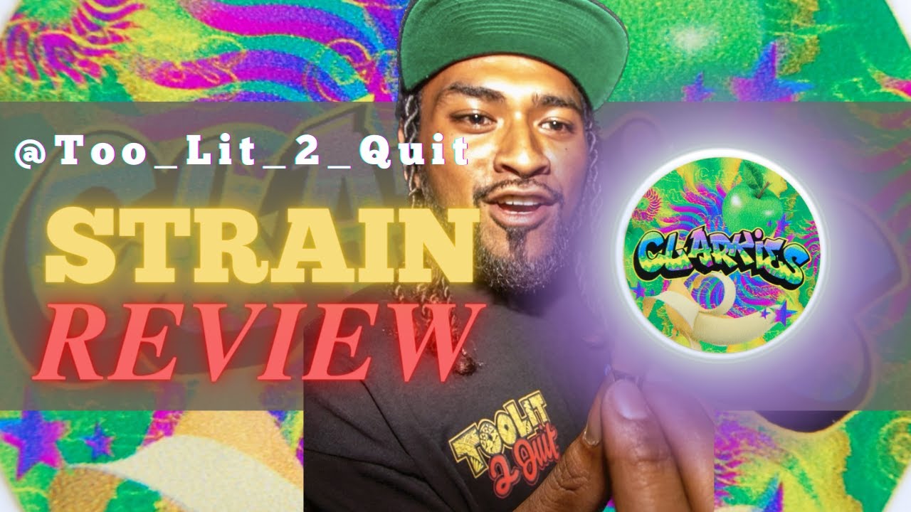 Apples & Bananas Clarkies #Live Strain Review by Too_Lit_2_Quit