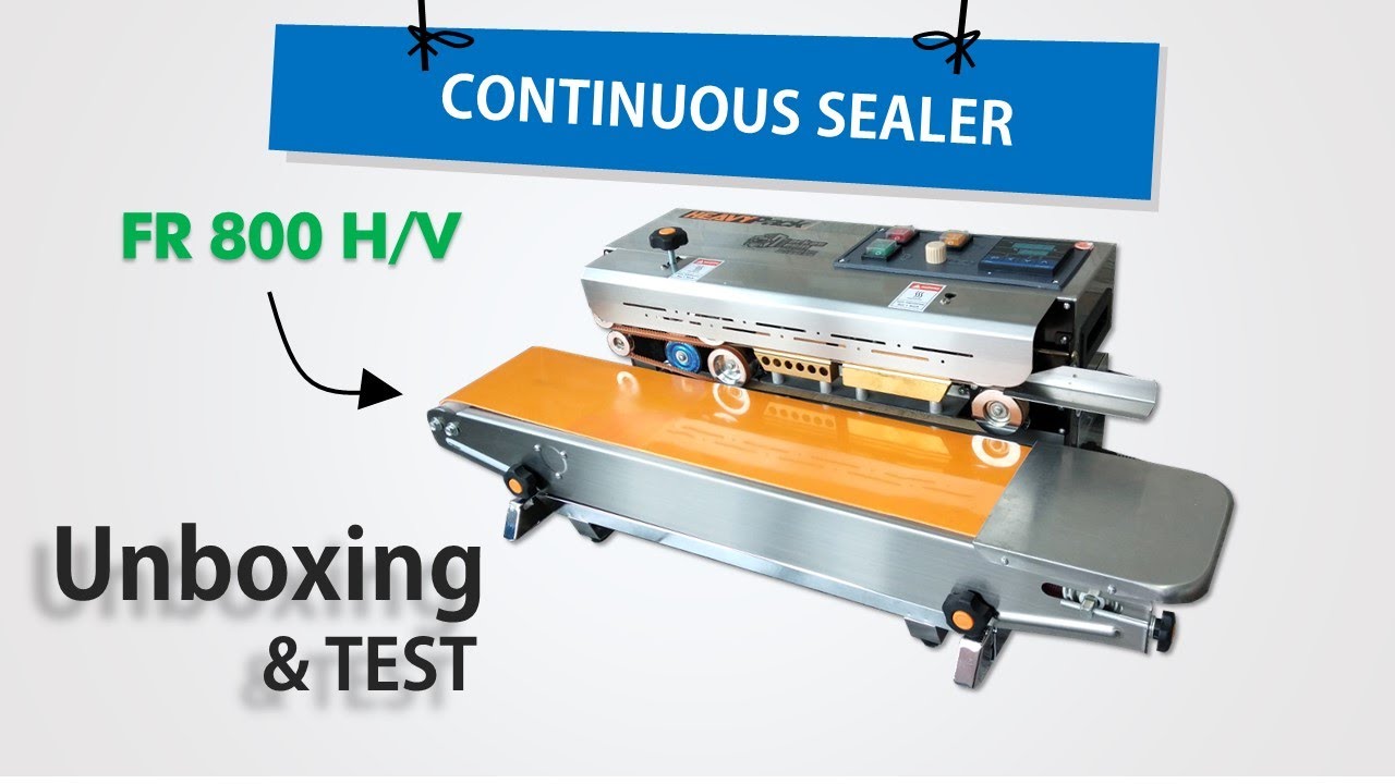 Unboxing dan Test CONTINUOUS SEALER FR 800 H/V
