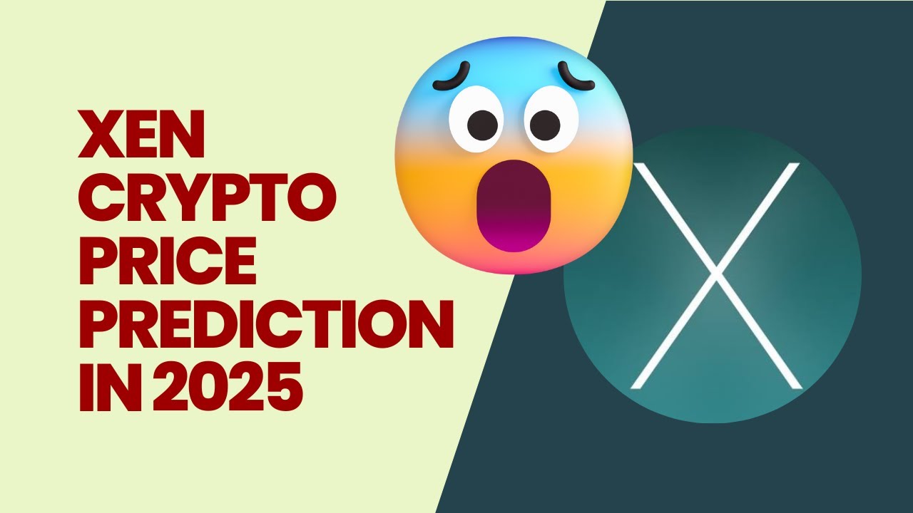XEN coin Crypto price prediction 2023-2025!