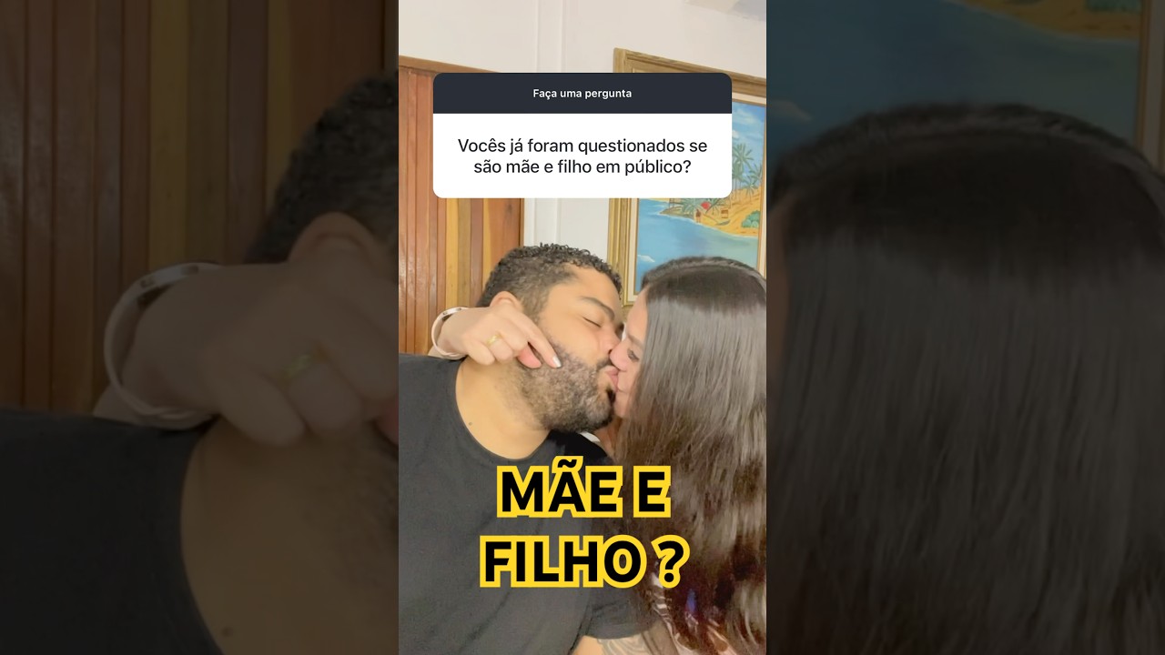 M&Atilde;E E FILHO ? 😂 #casal #viralvideo #relaciomento #humor #relacao #casamento