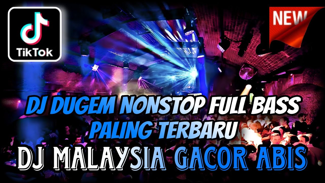 DJ DUGEM FULL BASS PALING TERBARU 2025 ⁉️ Dj Malaysia Paling Enak ‼️ DJ FUNKOT FULL GACOR