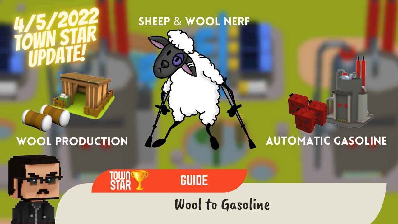 Town Star Guide - Wool to Gasoline