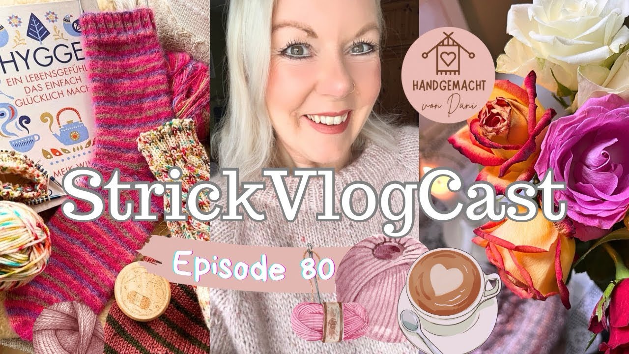 StrickVlogCast Ep. 80 | 7000 Abonennten GEWINNSPIEL ❤️| UFO Challenge läuft | Neues auf den Nadeln😊