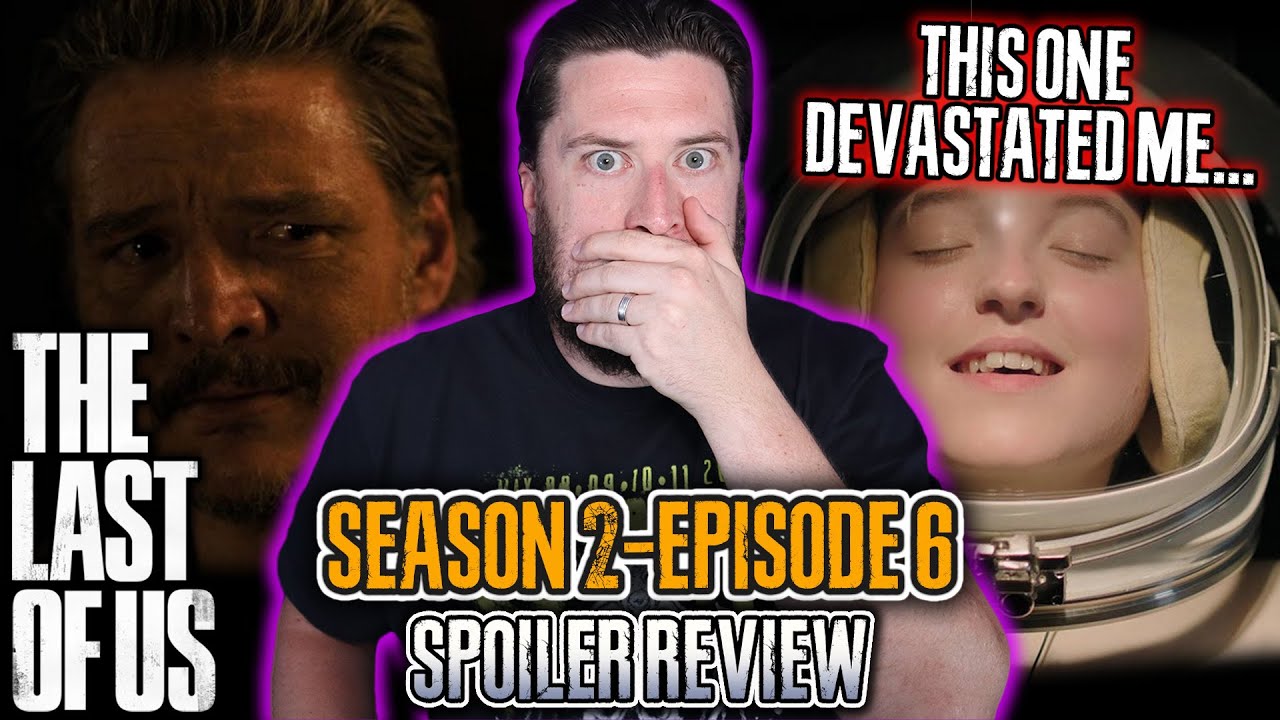 The Last of Us: Season 2 Episode 6 “The Price” - Spoiler Review