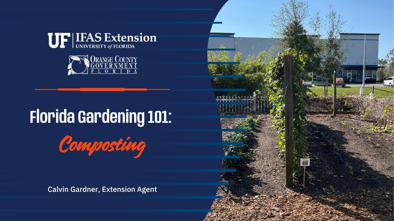 Florida Gardening 101- Composting at Home