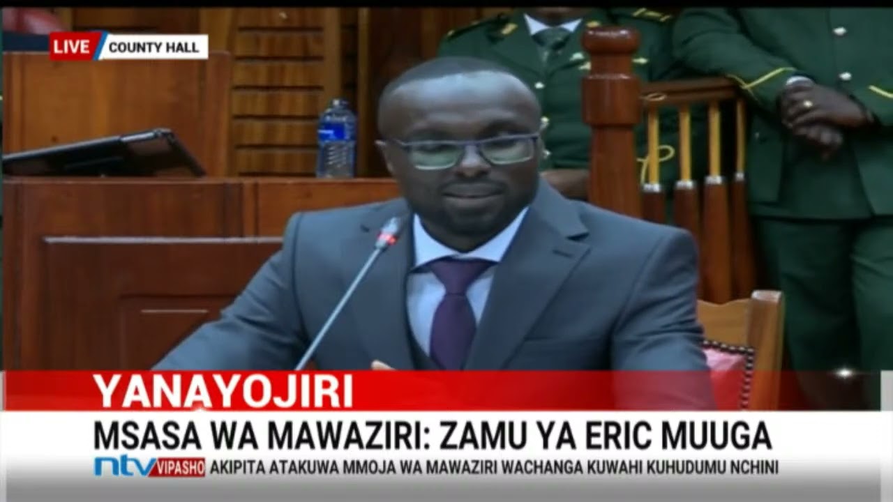 FULL INTERVIEW: MPs vet Water CS nominee Eric Muuga