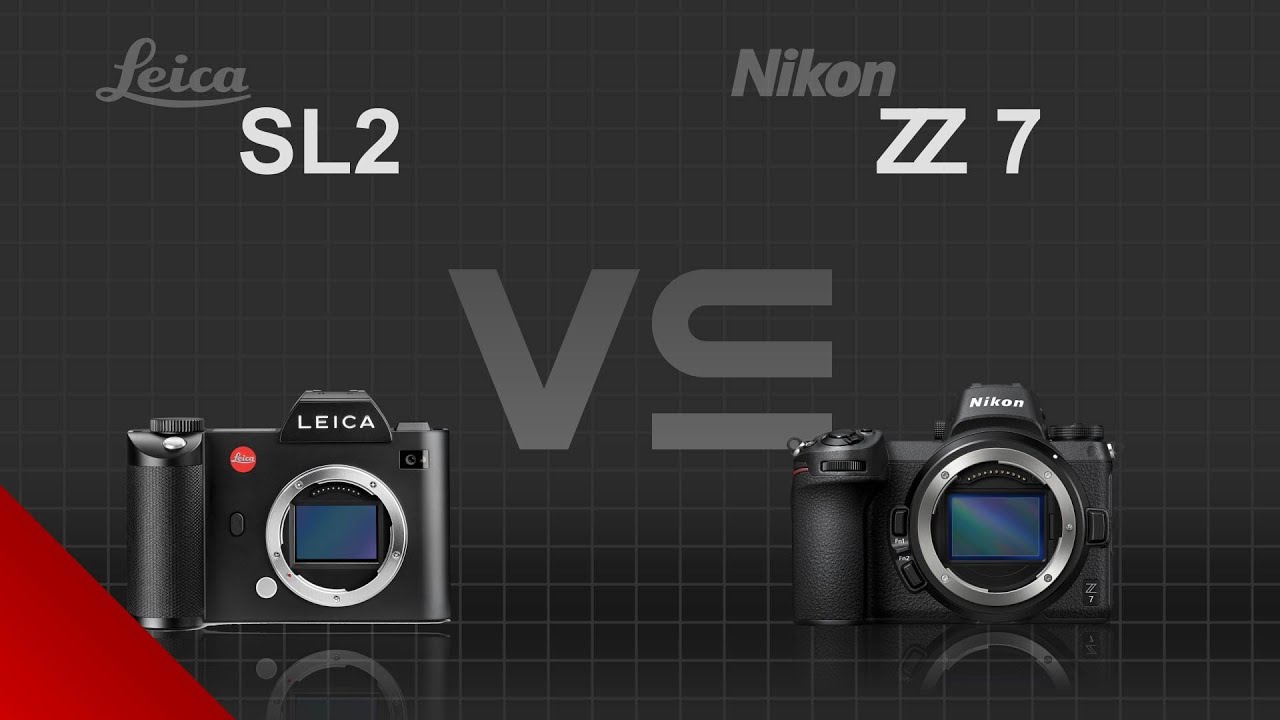 Leica SL2 vs Nikon Z7