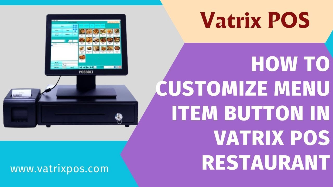 How to customize menu item button in Vatrix POS
