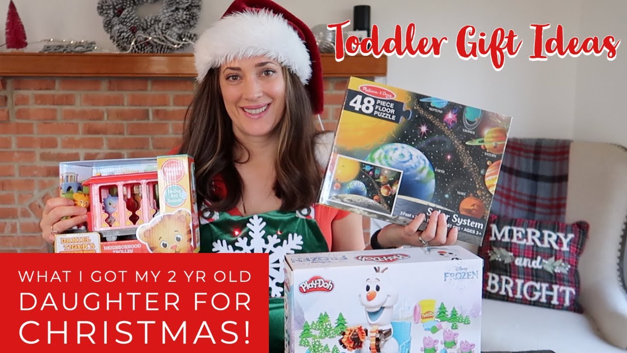 What I got my 2 year old for Christmas | Toddler Girl Gift Guide