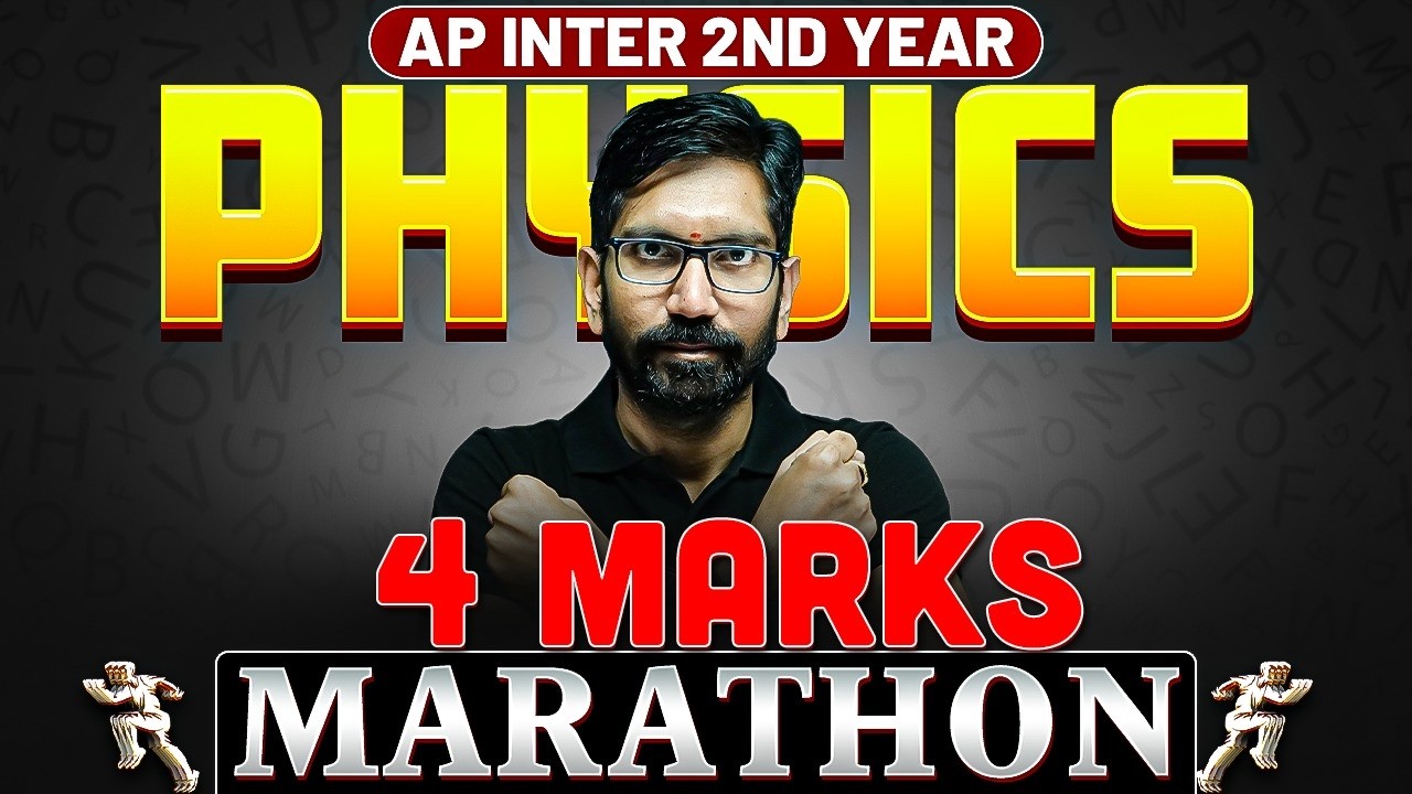 Physics 4 Marks Marathon 🔥 | Most Important SAQs | AP Inter 2nd Year | IPE 2026