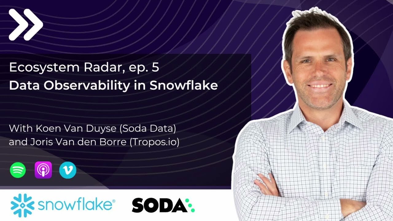 S01E05 DATA OBSERVABILITY IN SNOWFLAKE (WITH SODA)