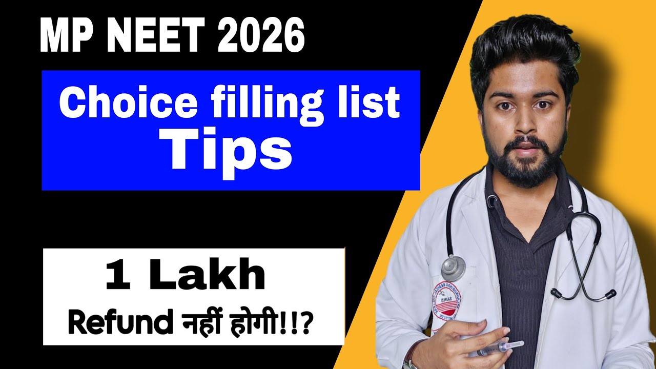 MP NEET Round 2 Choice Filling Tips: Make These 3 Mistakes and You&rsquo;ll Lose Your Allotted Seat! ❌