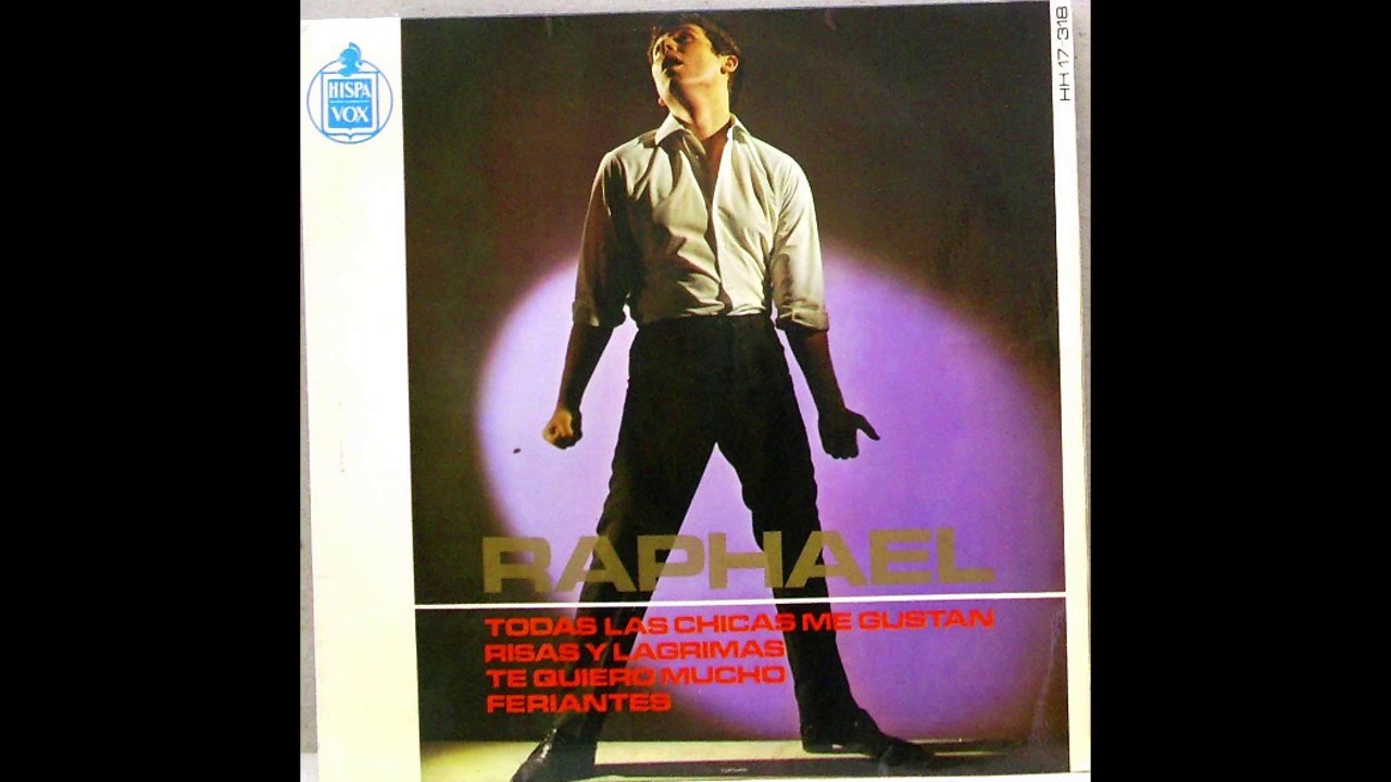 Raphael - Todas Las Chicas Me Gustan (1965)