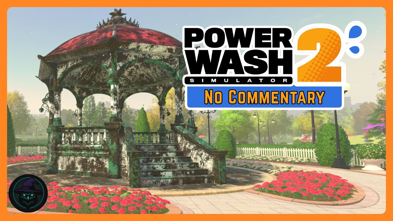 PowerWash Simulator 2 | NO COMMENTARY | Ep. 12 (Bandstand Job)