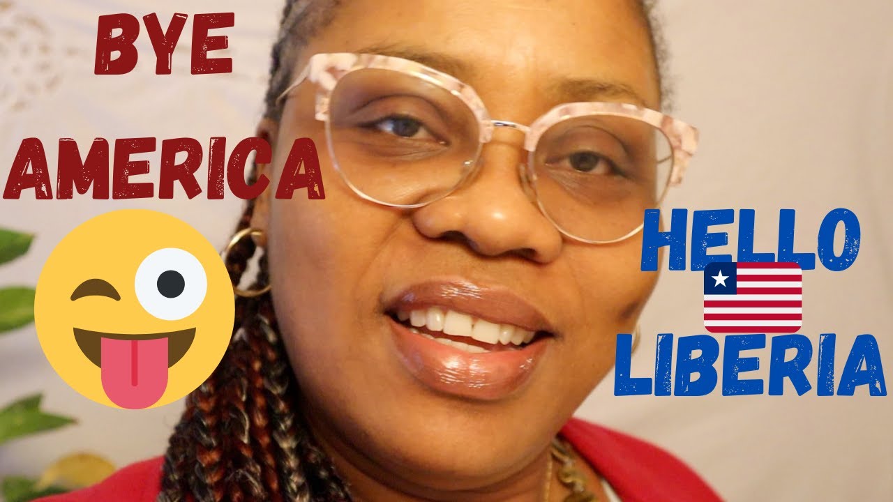 Leaving the USA after 23 years | Going BACK TO LIBERIA | HelenasQueendom