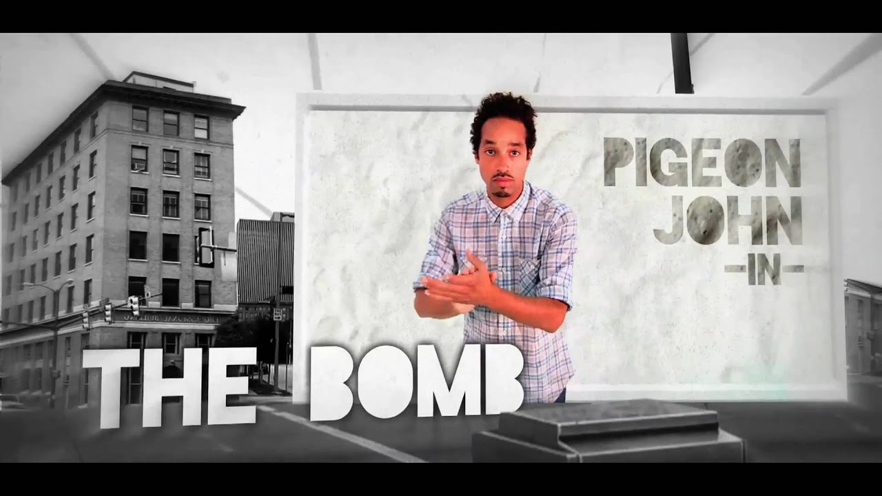 OFFICIAL! Pigeon John 