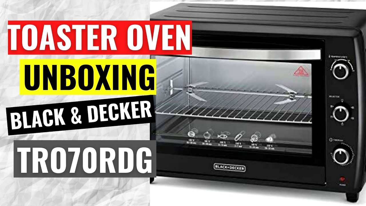 Toaster Oven Unboxing – Black & Decker TRO70RDG-BG
