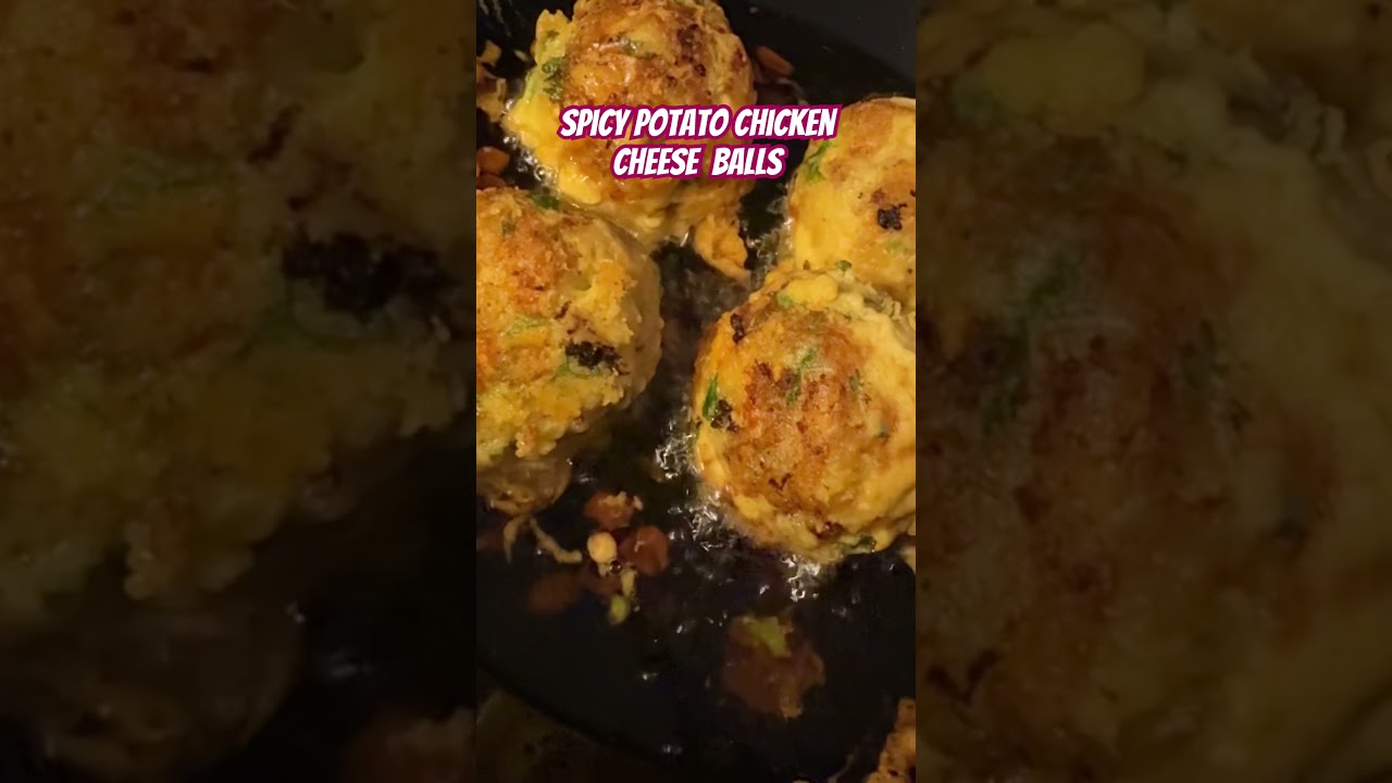 Spicy Potato Chicken Cheese Balls #funny #food #comedy #foodie #recipe #spicy #spicyaddict