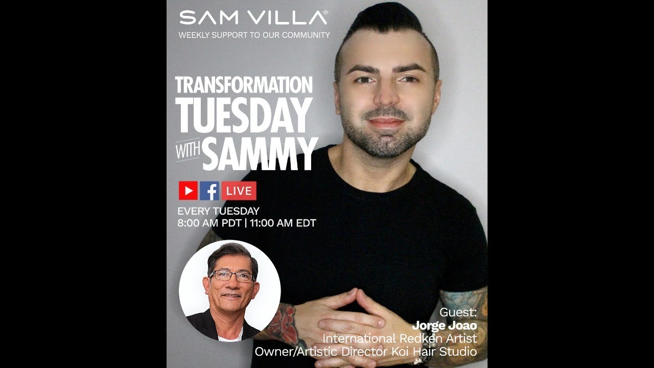 Transformation Tuesday w/ Sammy - Guest Jorge Jaoa International Redken Artist