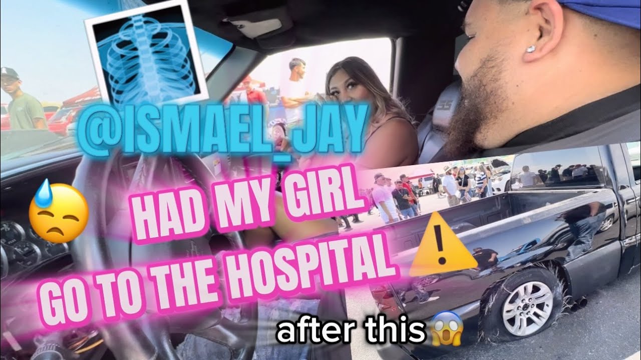 @ISMAEL_JAY HAD MY GIRL GO TO THE HOSPITAL 😓⚠️